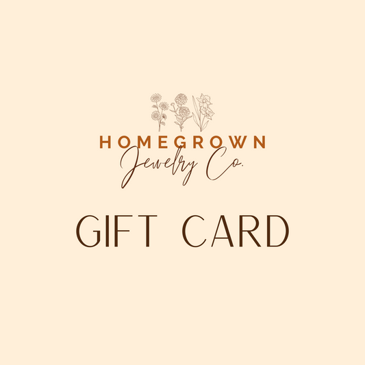 Homegrown Jewelry Co. Gift Card (digital)